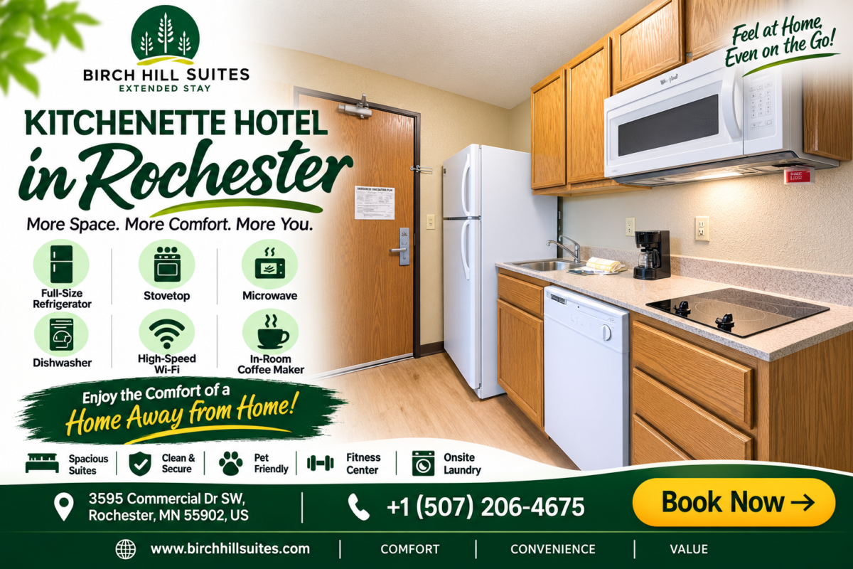 Kitchenette Hotel in Rochester: 7 Reasons Your Next Stay Should Have a Kitchen